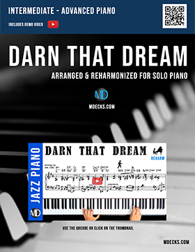 Darn That Dream Reharm Sheet Music – mDecks Music