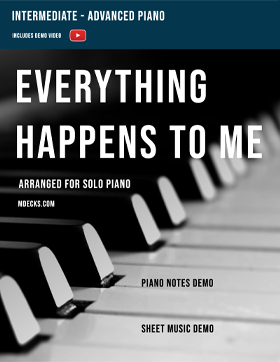 Everything Happens To Me Sheet Music – mDecks Music
