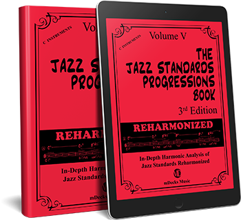 The Jazz Standards Progressions Book Reharmonized C5 – mDecks Music