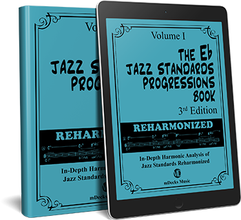 The Jazz Standards Progressions Book Reharmonized EB1 – mDecks Music
