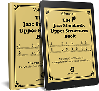 The Jazz Standards Upper Structures Lines Book BB3 – mDecks Music
