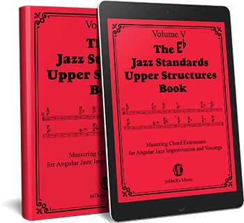 The Jazz Standards Upper Structures Lines Book EB5 – mDecks Music