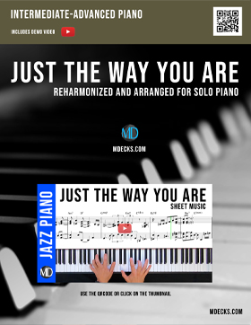 Just The Way You Are Reharm Sheet Music – mDecks Music